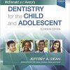 McDonald and Avery’s Dentistry for the Child and Adolescent 11th Edition-True PDF