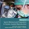 Manual of Sperm Retrieval and Preparation in Human Assisted Reproduction-Original PDF