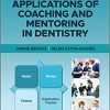 Practical Applications of Coaching and Mentoring in Dentistry-Original PDF