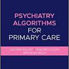 Psychiatry Algorithms for Primary Care-Original PDF