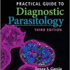 Practical Guide to Diagnostic Parasitology (ASM Books) 3rd Edition-Ture PDF