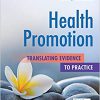 Health Promotion: Translating Evidence to Practice-Original PDF