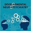 Developmental Neuropsychiatry-Original PDF