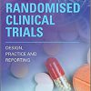 Randomised Clinical Trials: Design, Practice and Reporting 2nd Edition-Original PDF