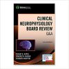 Clinical Neurophysiology Board Review Q&A, Second Edition-Original PDF