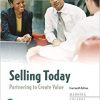 Selling Today: Partnering to Create Value 14th Edition-Original PDF