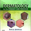 Dermatology for the Primary Care Provider E-Book-EPUB