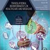 Translational Bioinformatics in Healthcare and Medicine (Volume 13) (Advances in ubiquitous sensing applications for healthcare, Volume 13)-Original PDF