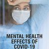 Mental Health Effects of COVID-19-Original PDF