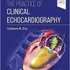 The Practice of Clinical Echocardiography 6th Edition-EPUB
