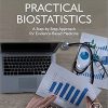 Practical Biostatistics: A Step-by-Step Approach for Evidence-Based Medicine 2nd Edition-Original PDF