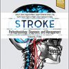 Stroke: Pathophysiology, Diagnosis, and Management 7th Edition-Retial PDF+Videos