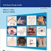 Plastic Surgery Case Review: Oral Board Study Guide 2nd Edition-Original PDF