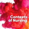 Contexts of Nursing: An Introduction 6th Edition-Original PDF