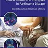 Clinical Studies and Therapies in Parkinson’s Disease: Translations from Preclinical Models-Original PDF