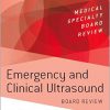 Emergency and Clinical Ultrasound Board Review (Medical Specialty Board Review)-Original PDF