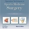 Operative Techniques in Sports Medicine Surgery, 3rd Edition-EPUB+Converted PDF