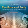 The Balanced Body: A Guide to Deep Tissue and Neuromuscular Therapy 4th Edition-Original PDF
