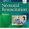 Textbook of Neonatal Resuscitation, 8th Edition – High Quality PDF