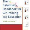 The Essential Handbook for GP Training and Education-Original PDF