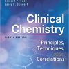 Clinical Chemistry: Principles, Techniques, Correlations 8th Edition-Original PDF