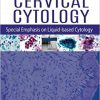 Handbook of Cervical Cytology: Special Emphasis on Liquid-based Cytology: Special Emphasis on Liquid Based Cytology-Original PDF