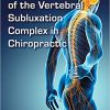 The Neurology of the Vertebral Subluxation Complex in Chiropractic-Original PDF