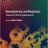 Nanomaterials and Neoplasms: Towards Clinical Applications-Original PDF