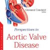 Perspectives in Aortic Valve Disease: Clinical and Morphological Characteristics, Diagnosis and Treatments – Original PDF