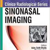Sinonasal Imaging (Clinico Radiological Series)-Original PDF