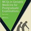 MCQs in Geriatric Medicine for Postgraduate Examinations-Original PDF