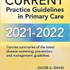 CURRENT Practice Guidelines in Primary Care 2021 – 2022 19th Edition-Original PDF