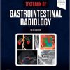 Textbook of Gastrointestinal Radiology 5th Edition-Original PDF