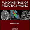 Fundamentals of Pediatric Imaging 3rd Edition-Original PDF