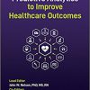 Using Predictive Analytics to Improve Healthcare Outcomes-Original PDF