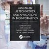 Advanced AI Techniques and Applications in Bioinformatics (Smart and Intelligent Computing in Engineering)-Original PDF