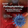 Applied Pathophysiology: A Conceptual Approach to the Mechanisms of Disease 3rd Edition-Original PDF