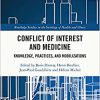 Conflict of Interest and Medicine: Knowledge, Practices, and Mobilizations-Original PDF