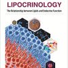 Lipocrinology: The Relationship between Lipids and Endocrine Function-Original PDF