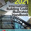 2021 International Building Code® Illustrated Handbook-Original PDF