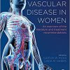Vascular Disease in Women: An Overview of the Literature and Treatment Recommendations-Original PDF