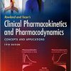 Rowland and Tozer’s Clinical Pharmacokinetics and Pharmacodynamics: Concepts and Applications 5th Edition-Original PDF