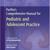 Partha’S Comprehensive Manual For Pediatric And Adolescent Practice-Original PDF