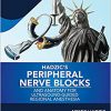 Hadzic’s Peripheral Nerve Blocks and Anatomy for Ultrasound-Guided Regional Anesthesia, 3rd edition-Original PDF