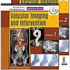 Vascular Imaging and Intervention (2 Volumes)-Original PDF
