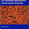 Family-Based Treatment for Avoidant/Restrictive Food Intake Disorder-Original PDF