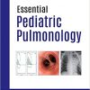 Essential Pediatric Pulmonology 3rd Edition-Original PDF