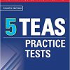 McGraw-Hill Education 5 TEAS Practice Tests, Fourth Edition (Mcgraw Hill’s 5 TEAS Practice Tests)-Original PDF