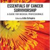 Essentials of Cancer Survivorship: A Guide for Medical Professionals-Original PDF