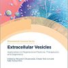 Extracellular Vesicles: Applications to Regenerative Medicine, Therapeutics and Diagnostics (ISSN)-Original PDF